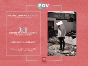 GUIDE: The 12th annual P.O.V. (Piling Obrang Vidyo)