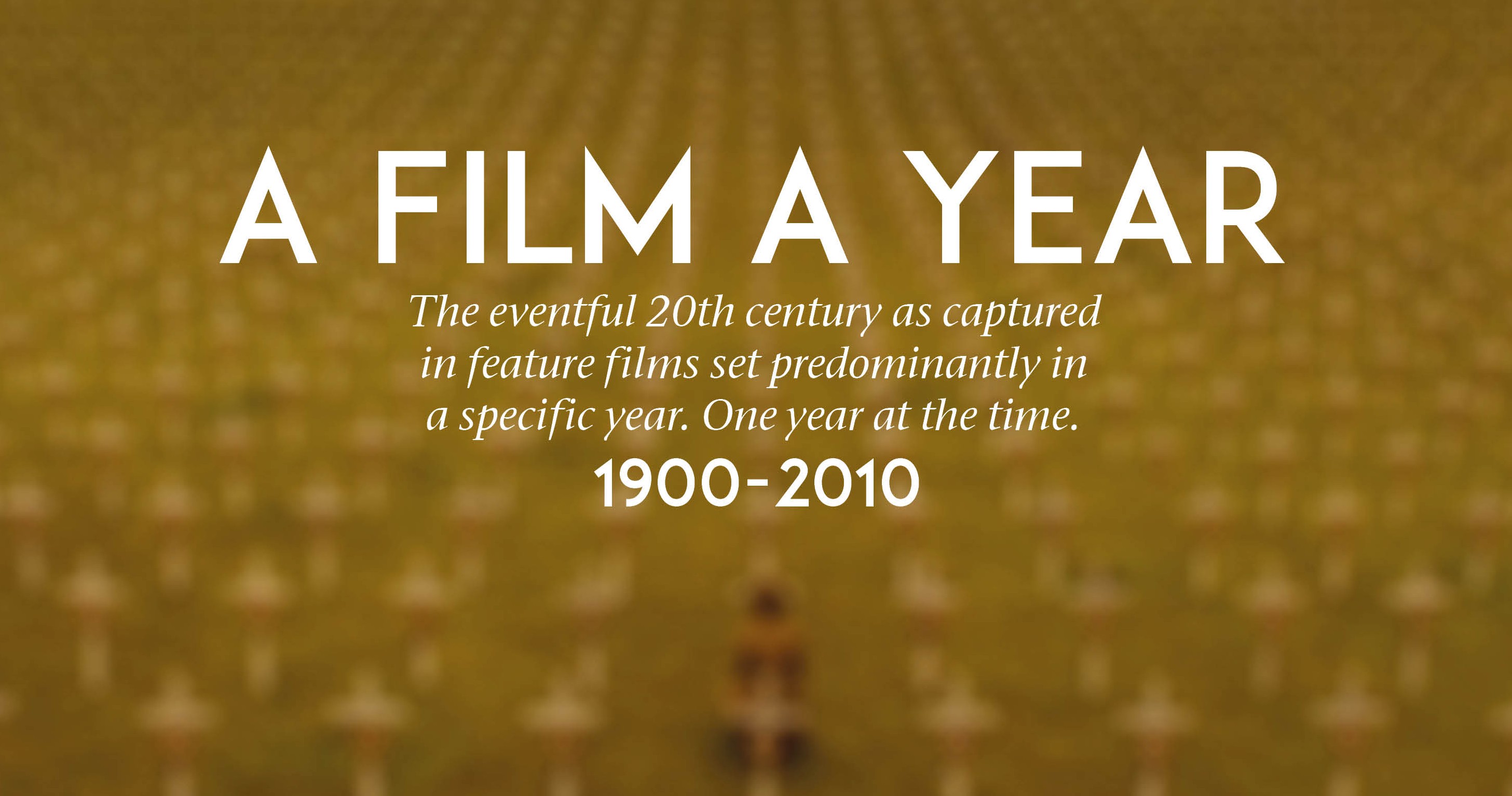 A Film A Year: The 20th Century Through World Cinema