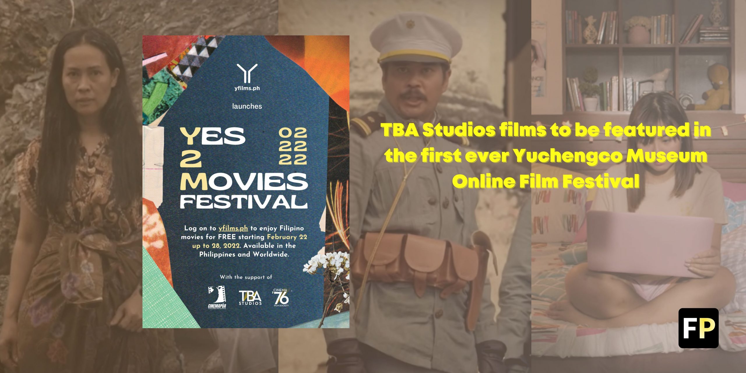 TBA Studios films take part in the first ever Yfilms.ph online festival