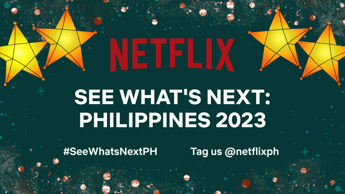 Netflix Philippines’ Kumukuti-kutitap Christmas! Check out new titles this ber-month